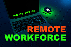 Remote Workforce text on a computer
